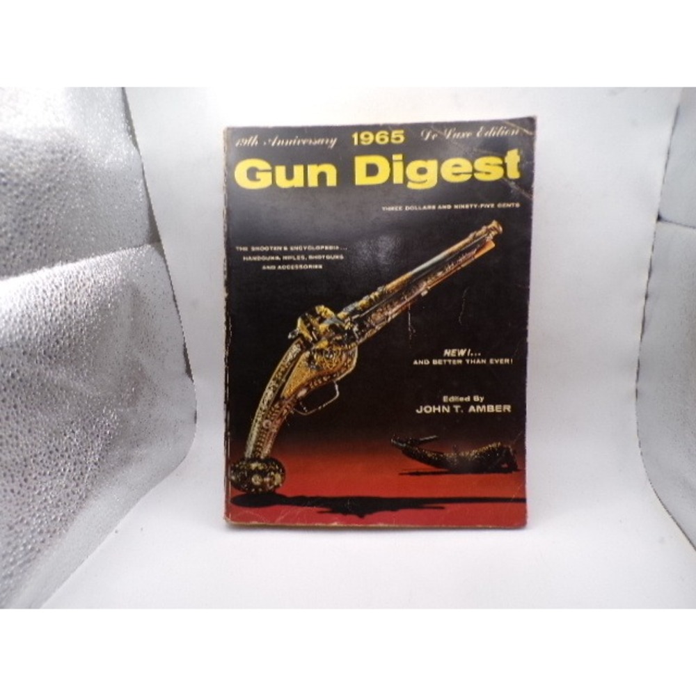 1965 Gun Digest 19th Anniversary De Luxe Edition John T Amber Firearms Reference